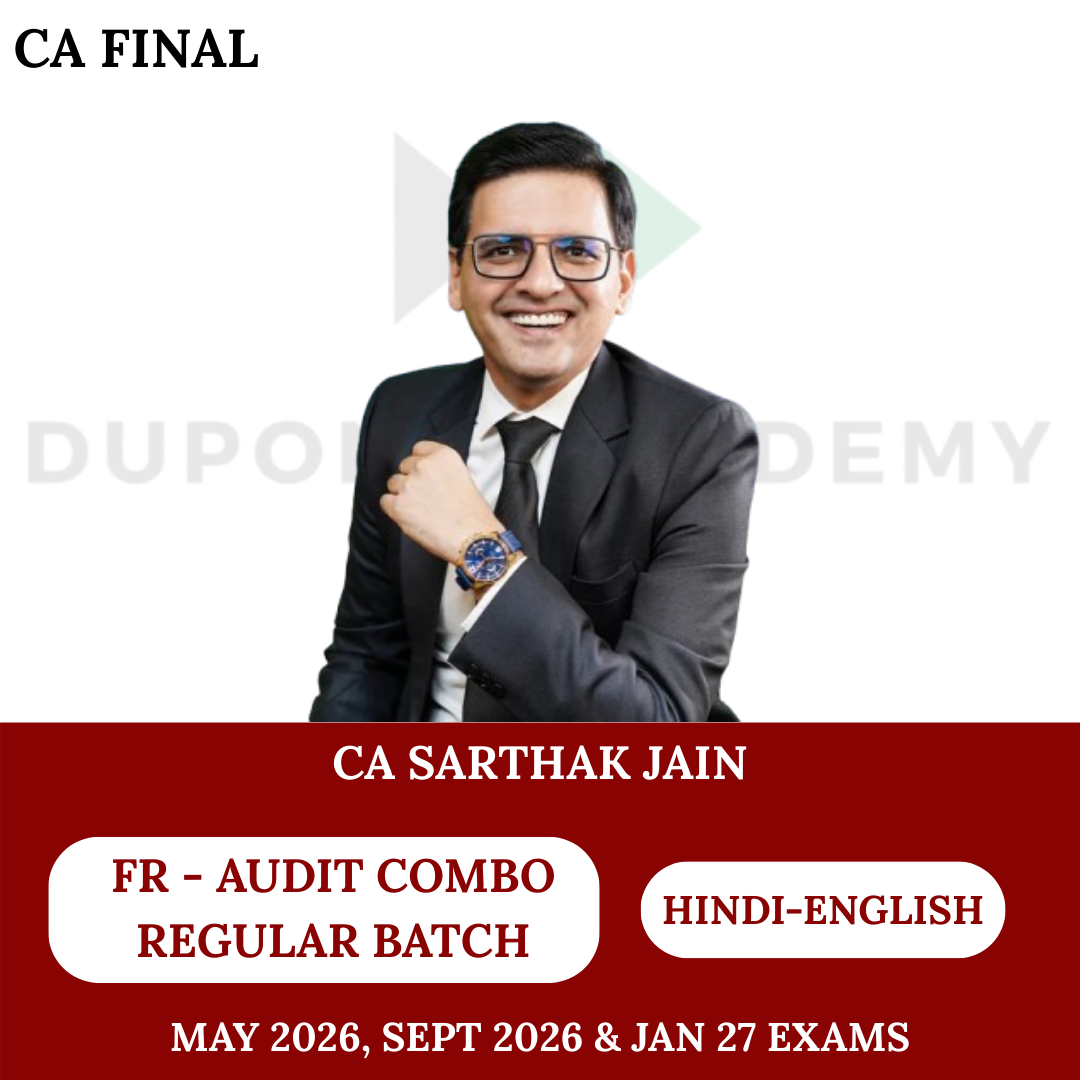 CA Final FR - Audit Regular Batch Combo May 26 & Sept 26 Exams By CA Sarthak Jain