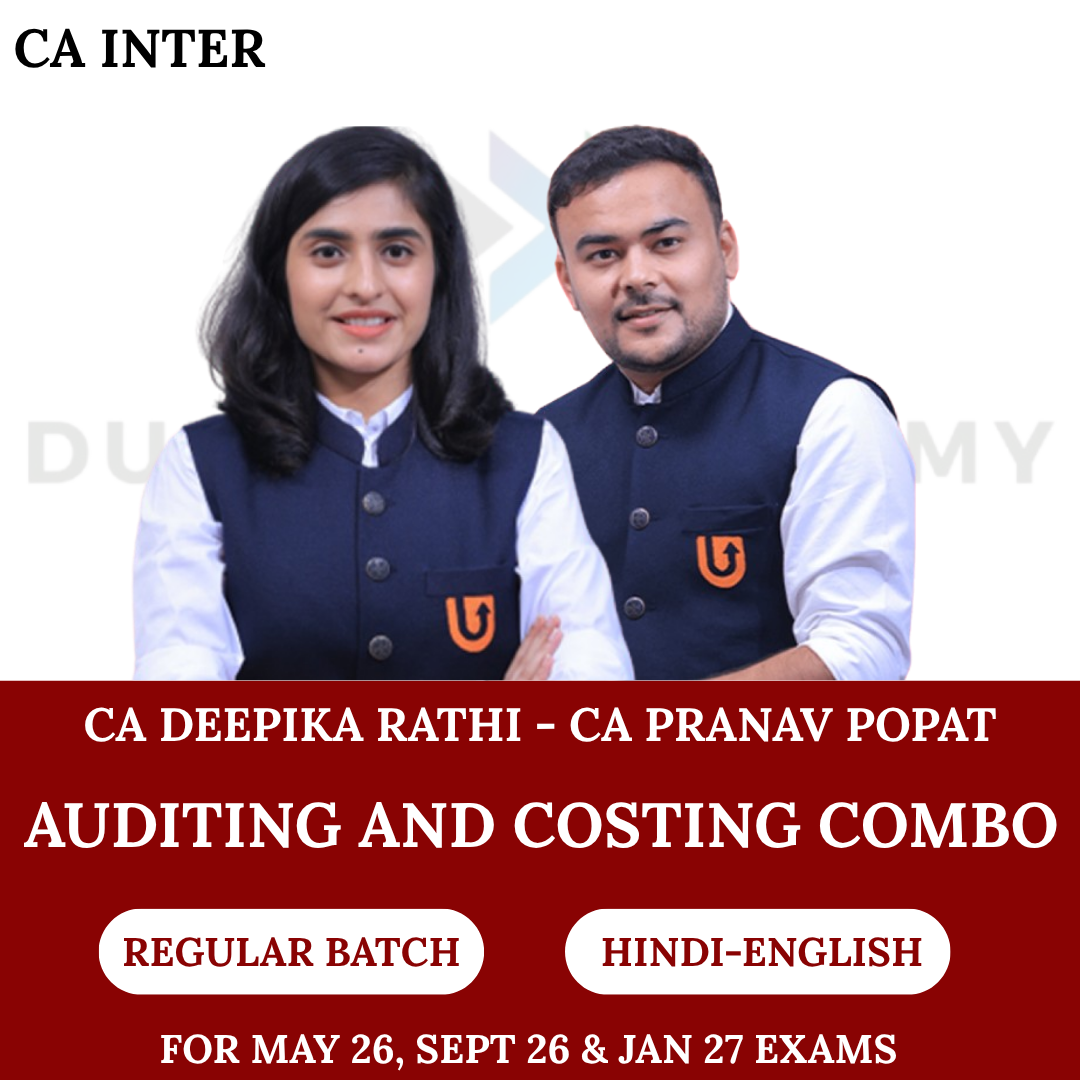 CA Inter Audit & Costing Combo (Regular Batch) for May 2026, Sept 2026 & Jan 2027 Exams By CA Deepika Rathi & CA Pranav Popat