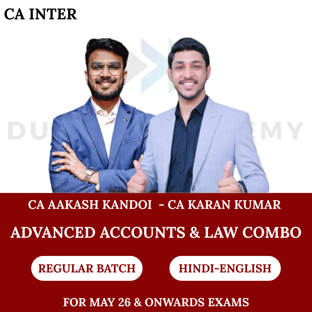 CA Inter Advanced Accounts & Law (Regular Batch) for May 26, Sep 26 & Onwards Exams By CA Aakash Kandoi & CA Karan Kumar
