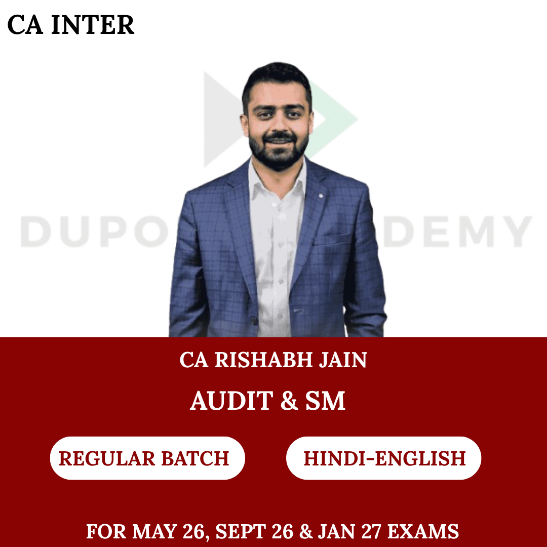 CA Inter Audit & SM Combo Regular Batch for May 26, Sept 26 & Jan 2027 Exams By CA Rishabh Jain