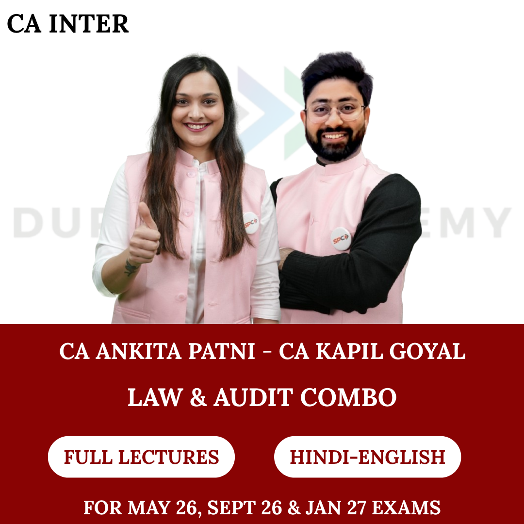 CA Inter Law & Audit Combo (Regular Batch) for  May 2026, Sept 2026 & Jan 27 Exams - By CA Ankita Patni & CA Kapil Goyal