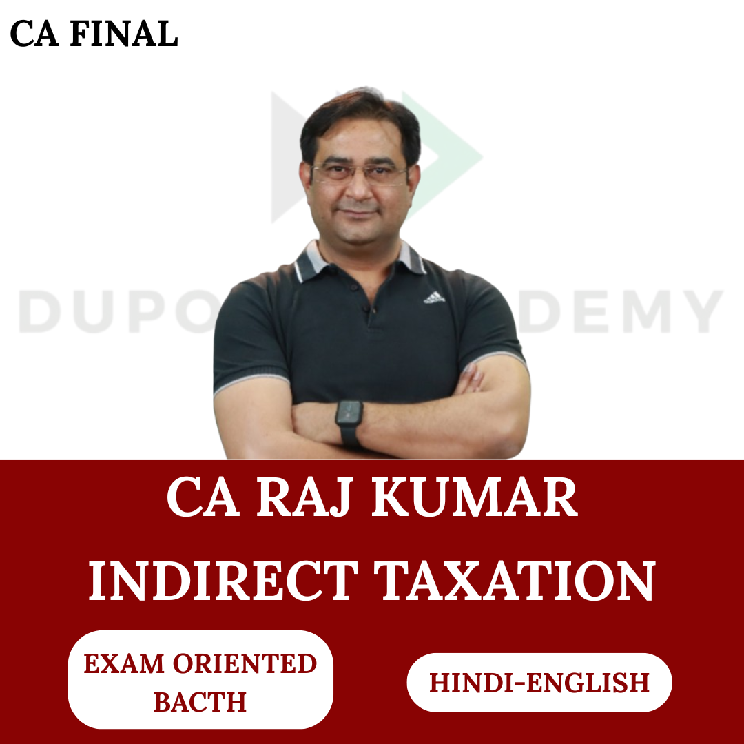 CA / CS / CMA Final IDT Fastack Batch for Nov 26 & May 27 Exams By CA Rajkumar