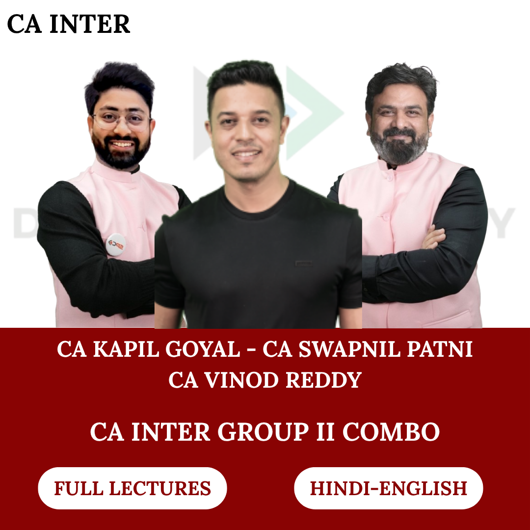 CA Inter Group 2 Combo (Regular Batch) for May 2027 & Sept 2027 Exams - By CA Kapil Goyal, CA Vinod Reddy & CA Swapnil Patni