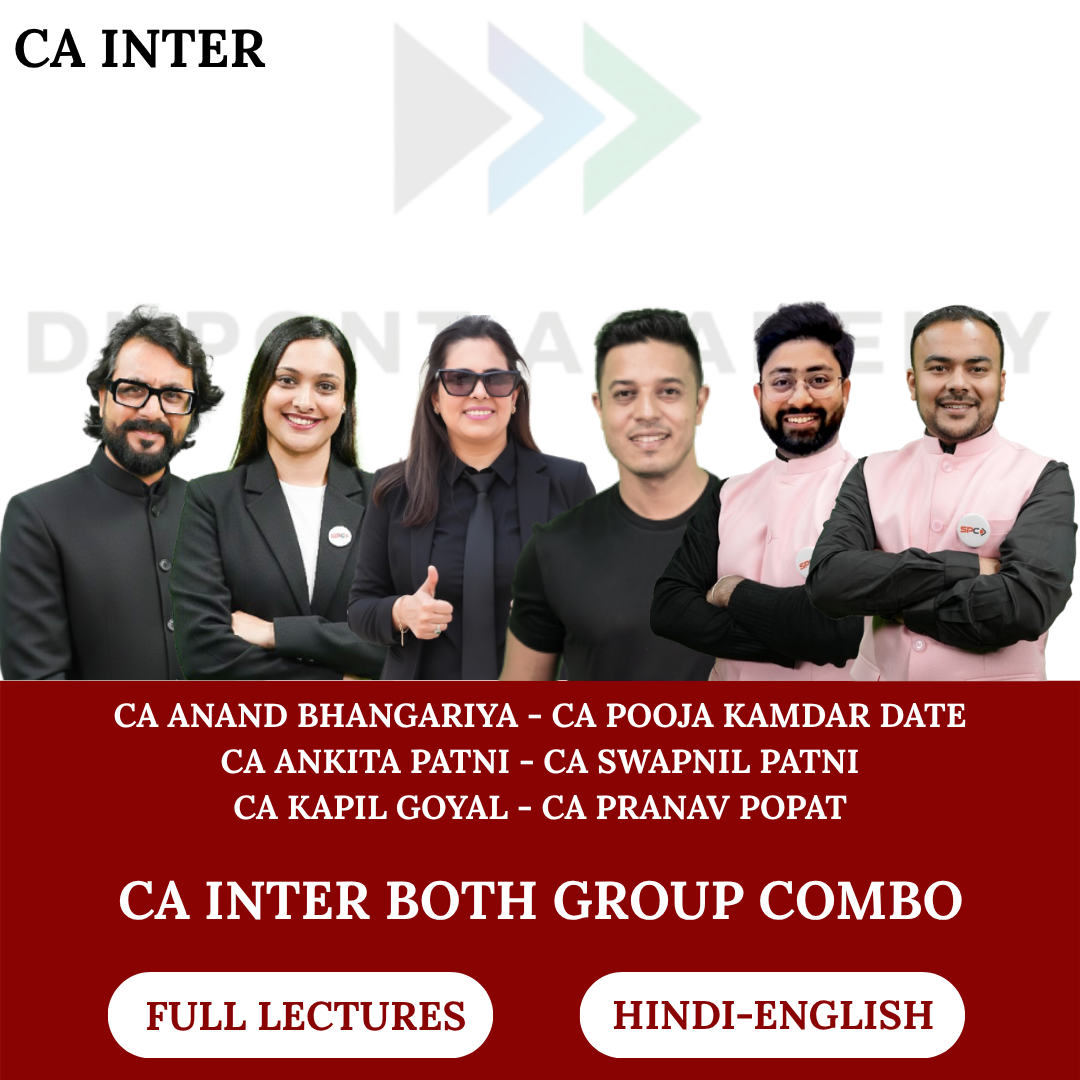 CA Inter Both Group Combo - Regular Batch for May 2027 & Sept 2027 Exams - By CA Anand Bhangariya, CA Pooja Kamdar Date, CA Ankita Patni,  CA Swapnil Patni, CA Kapil Goyal, CA Pranav Popat (PP - 3 Views and 12 Months)